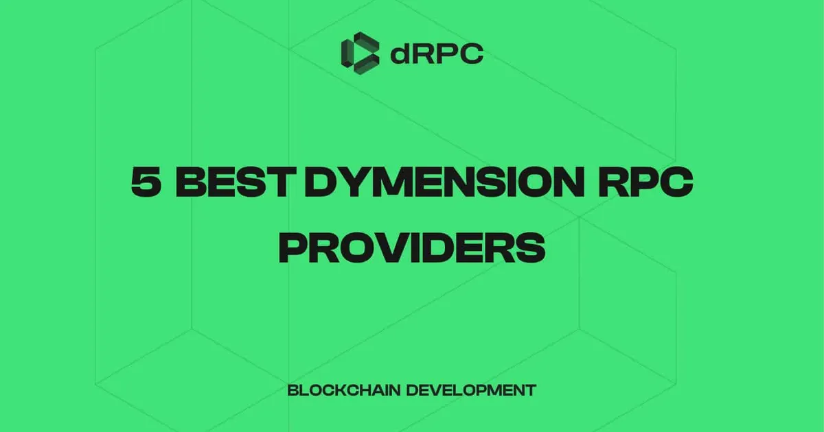 5 Best Dymension RPC Providers in 2025
