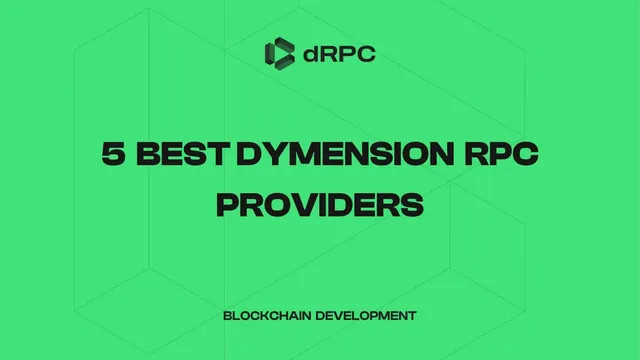 5 Best Dymension RPC Providers in 2025