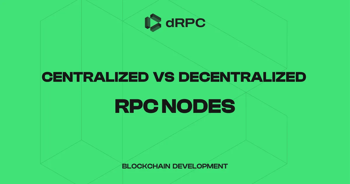 Centralized vs Decentralized RPC Nodes: The Ultimate Comparison