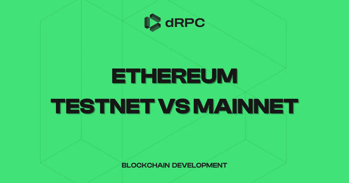 Ethereum Testnet vs Mainnet: Understanding the Differences