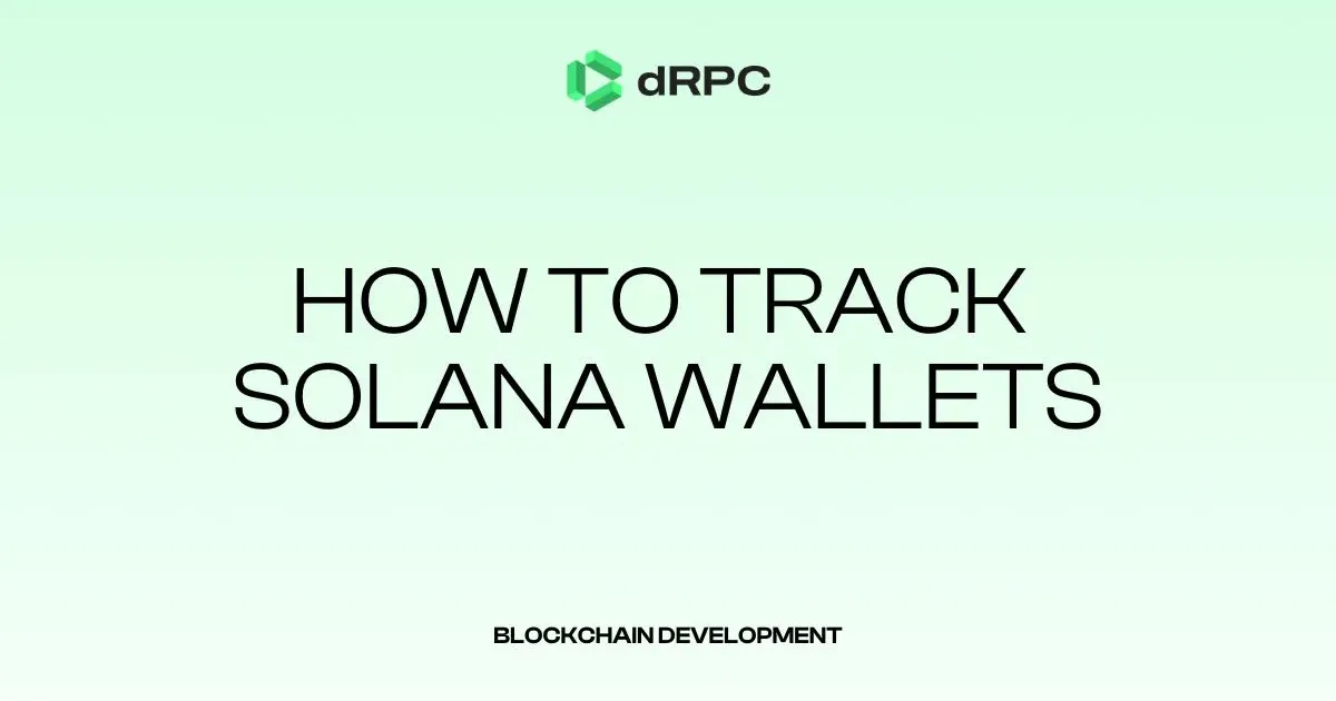 How to Track Solana Wallets