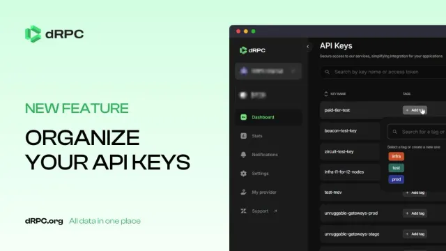 New Feature — Organize Your API Keys with Tags and Descriptions