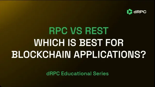 RPC vs REST: Which Is Best for Blockchain Applications?