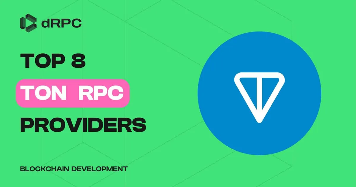 Top 8 TON RPC Providers in 2025