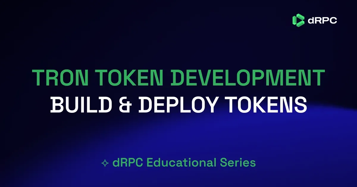 Tron Token Development: How to Build and Deploy TRC10 & TRC20 Tokens