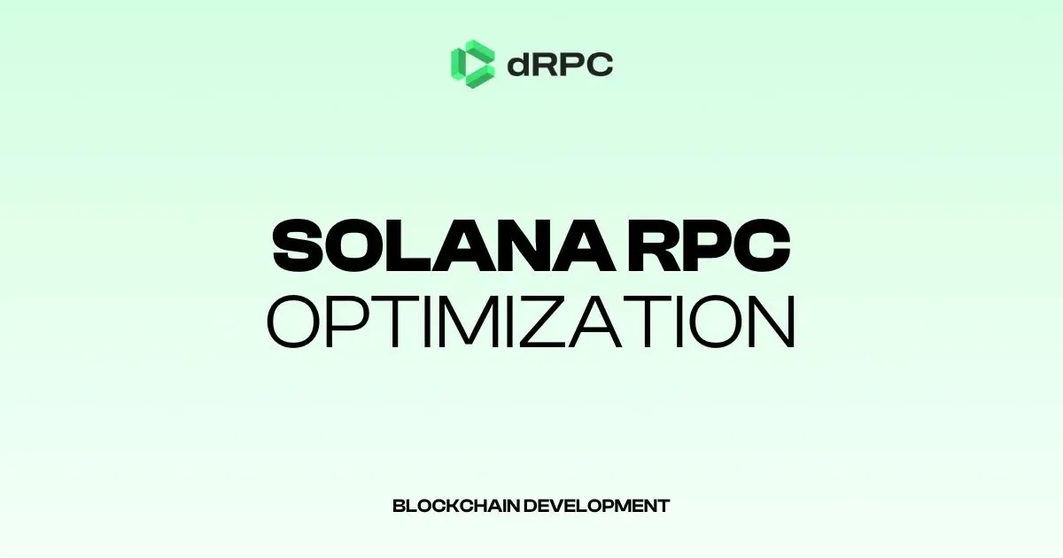 Solana RPC Optimization: A How-to-Guide