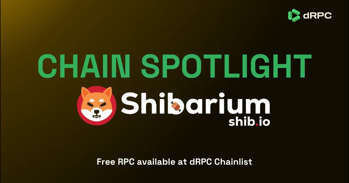 Chain Spotlight: Shibarium RPC Infrastructure for Scalable Web3 Applications