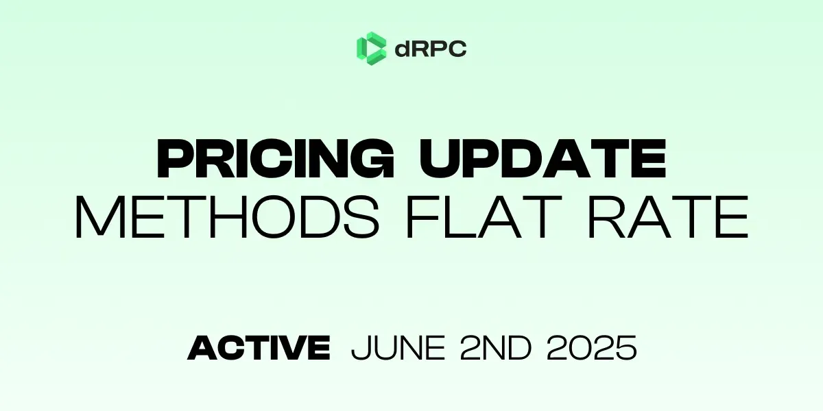 RPC Pricing, Simplified: dRPC Moves to Flat-Rate Method Pricing