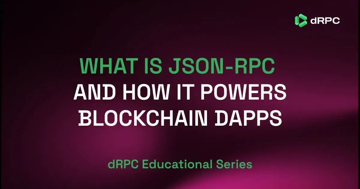 What Is JSON-RPC and How It Powers Blockchain dApps