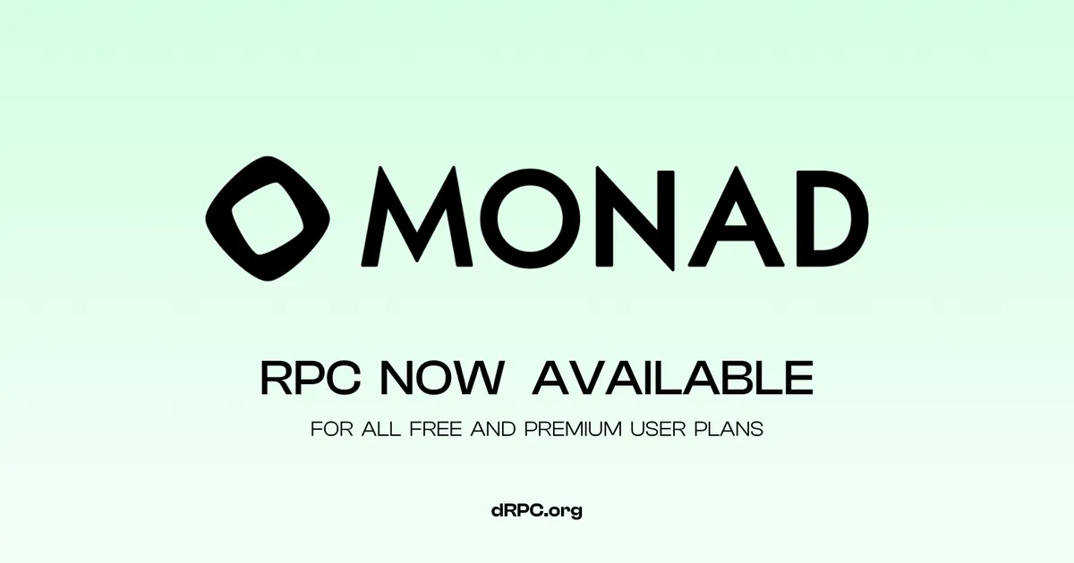 dRPC Adds Support for Monad RPC