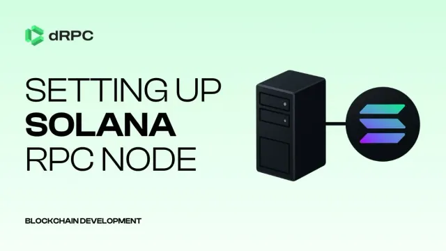 Solana RPC Node Setup: Step-by-Step Guide