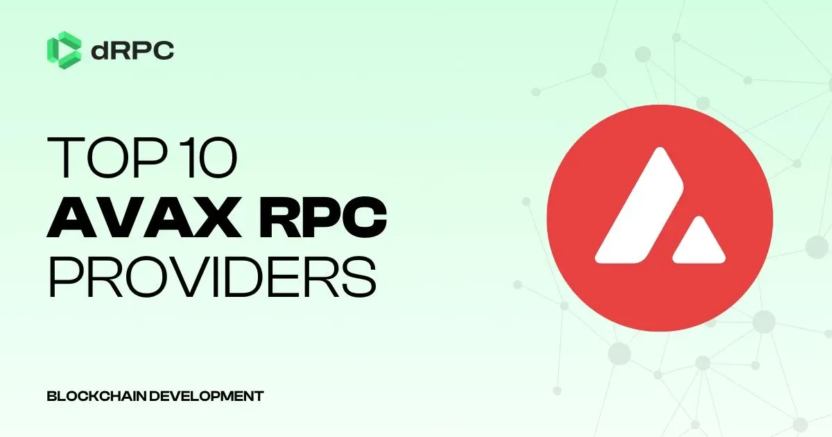 Top 10 Avalanche RPC Providers Compared [2025]