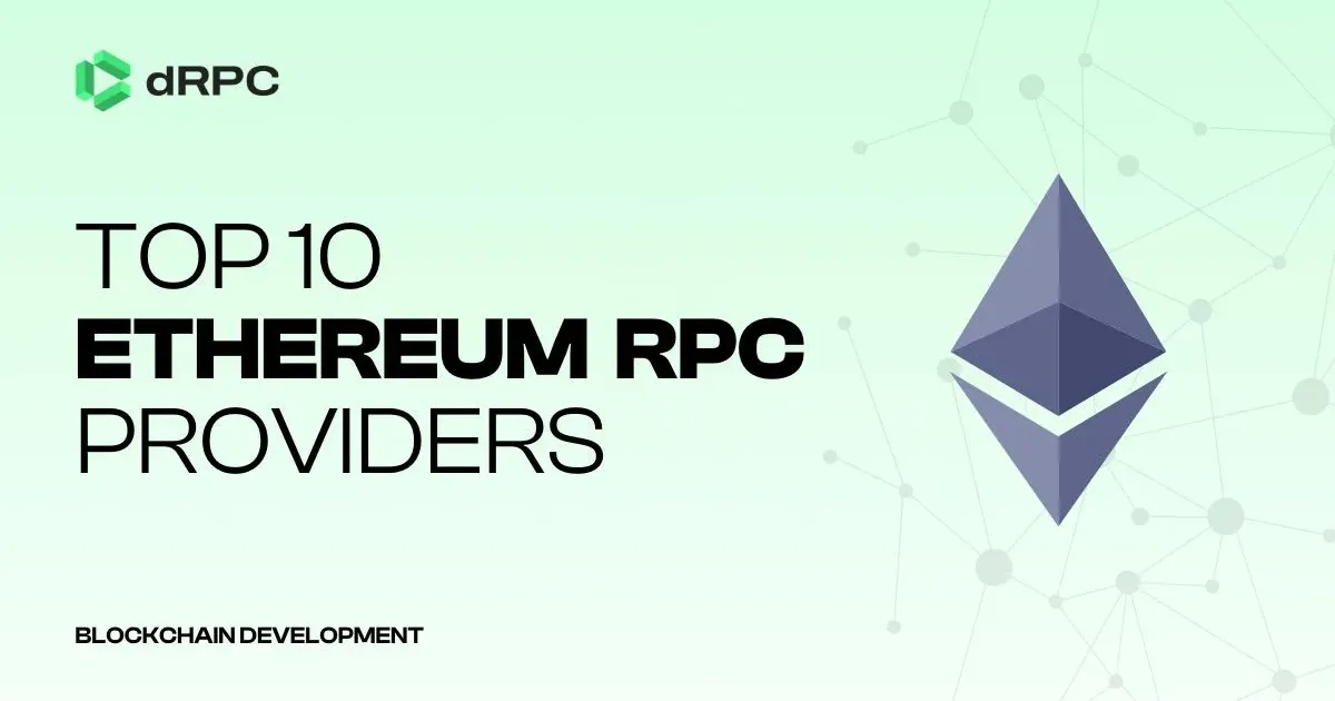 10 Best Ethereum RPC Providers in 2025