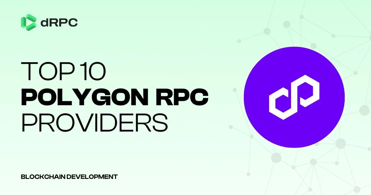 Top 10 Polygon RPC Providers in 2025